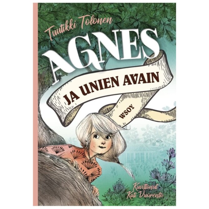 Agnes ja unien avain (osa1) - Tuutikki Tolonen