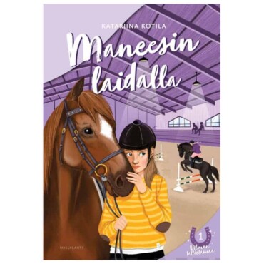 Maneesin laidalla (osa1) - Katariina Kotila