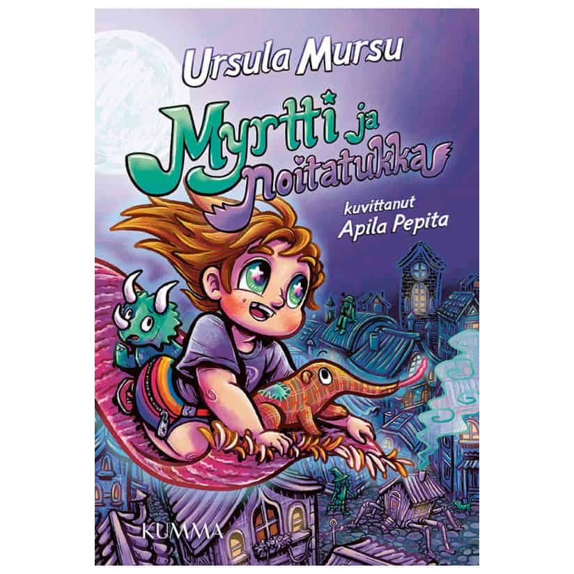 Myrtti ja noitatukka - Ursula Mursu